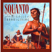 58644: Squanto and the Miracle of Thanksgiving